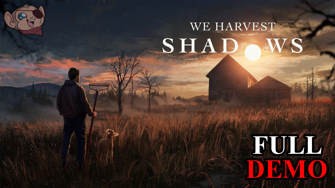 There's Something in the Fields | Farming Horror Sim | WE HARVEST SHADOWS (Full Demo)