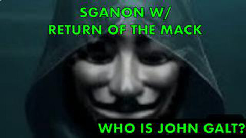 SGANON SITS DOWN W/ "JUST MACK SHOW" 4 A LIVE DECODE OF US MIL ACTIVITIES. JGANON, CLIF HIGH