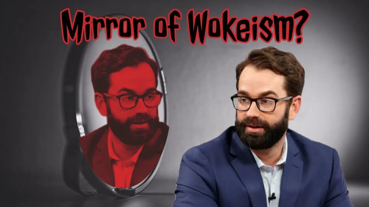 Matt Walsh is a Mirror of Wokeism