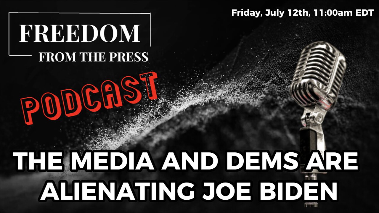 The Media And Dems Are Alienating Joe Biden