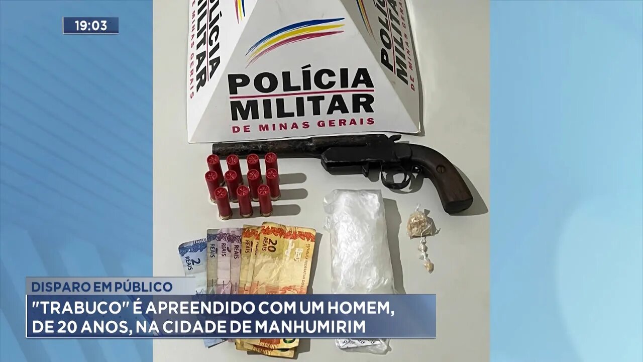 Disparo em Público: "Trabuco" é Apreendido com um Homem, de 20 Anos, na Cidade de Manhumirim.