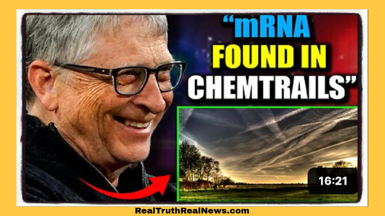 ✈️☢️ Pilot Testifies Bill Gates Spraying 'Air Vaccine' mRNA on Humanity via Chemtrails