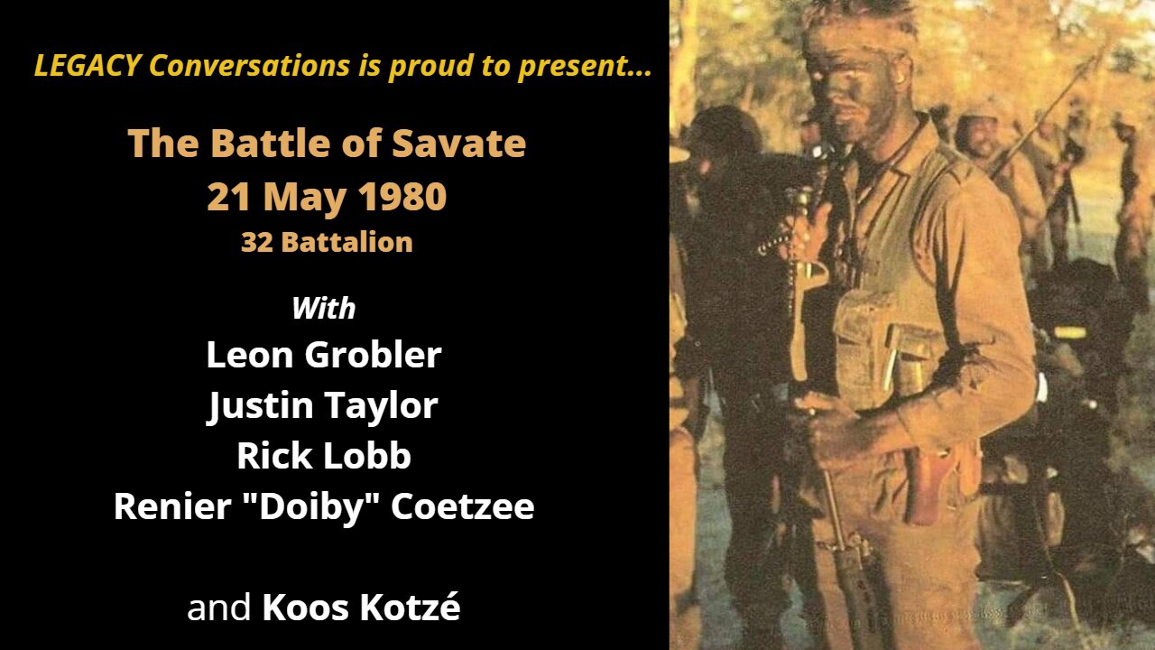 Legacy Conversations – The Battle of Savate – 21 May 1980 - 32 Bn - FESTIVE SEASON REPEAT