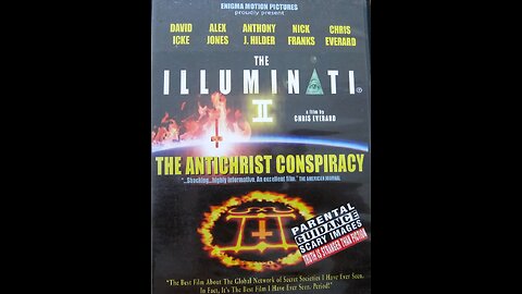 The Illuminati II: The Antichrist Conspiracy (Documentary 2006)