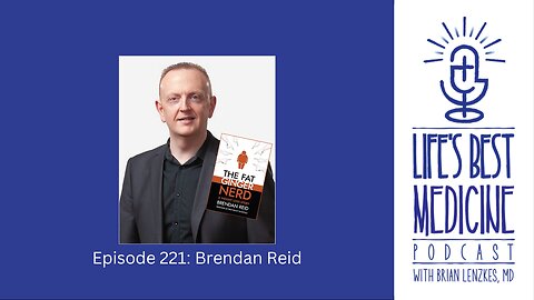 Episode 221: Brendan Reid