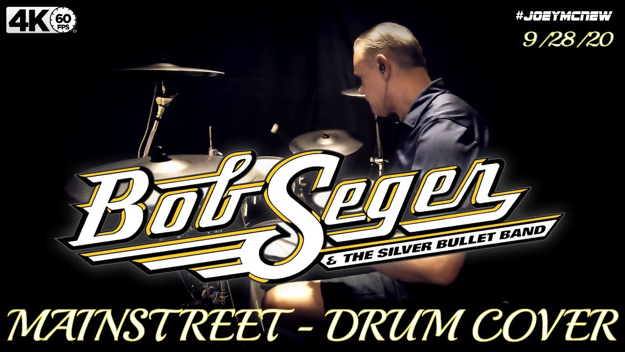 Bob Seger - Mainstreet - Drum Cover (Classic Rock)