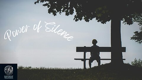 Power of Silence