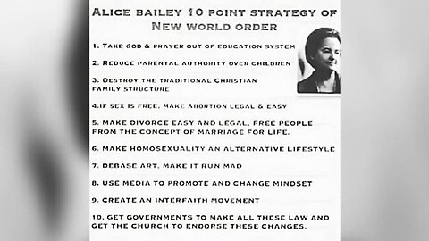 What Was Alice Bailey's 10 Point Strategy of New World Order? What Is the Goal of the United