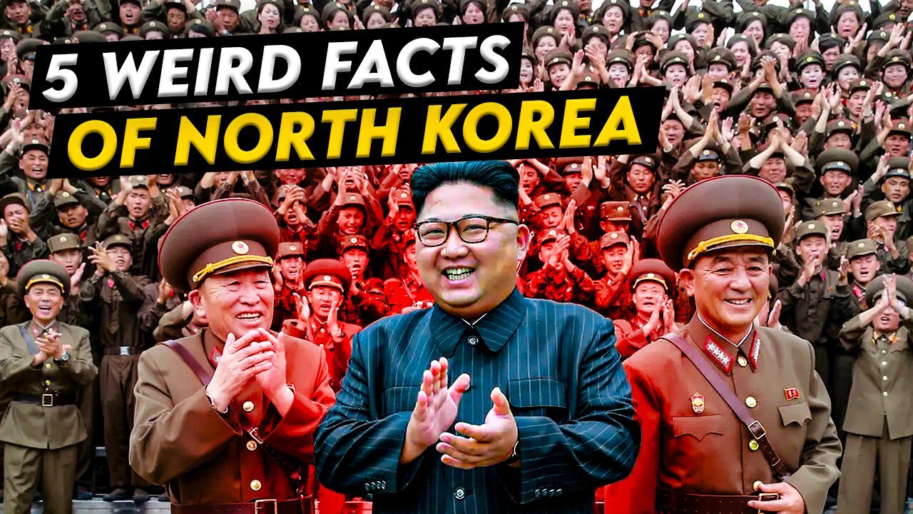 Beyond the Border: 5 Unusual Facts About North Korea