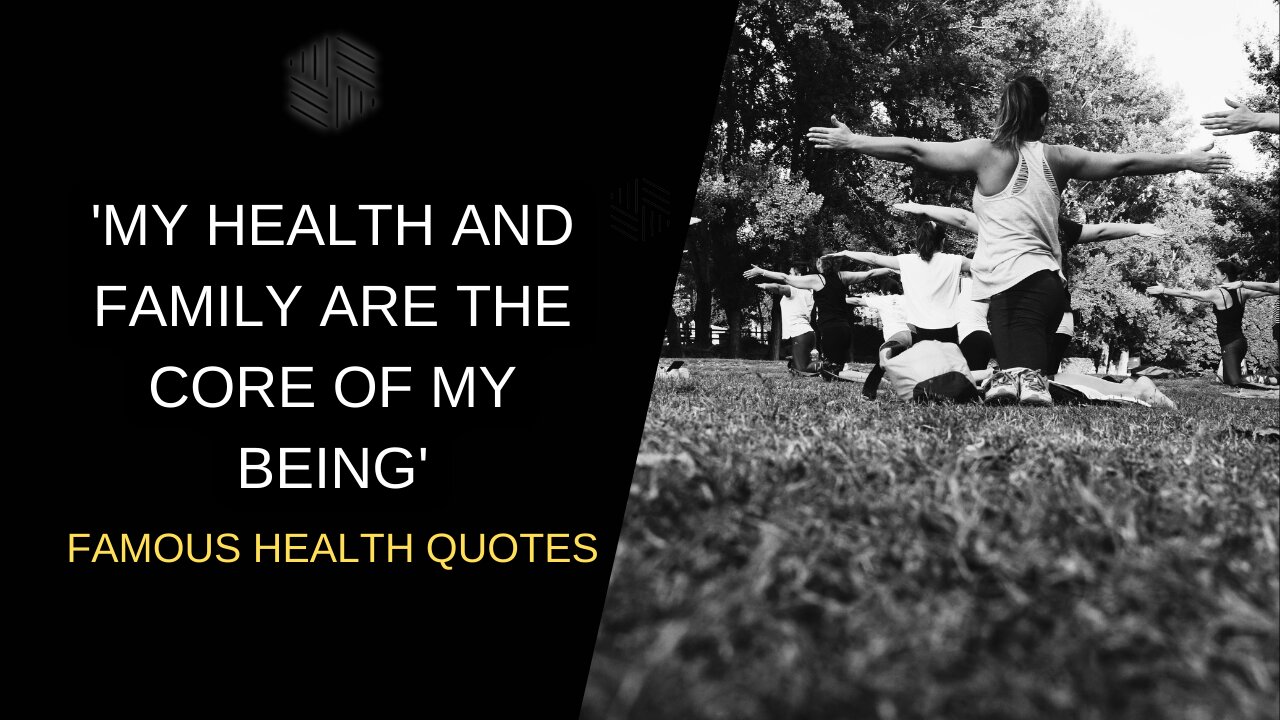 FAMOUS HEALTH QUOTES - Motivation