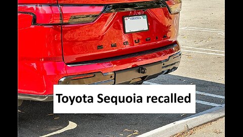 Toyota recalling Sequoia Hybrid SUV