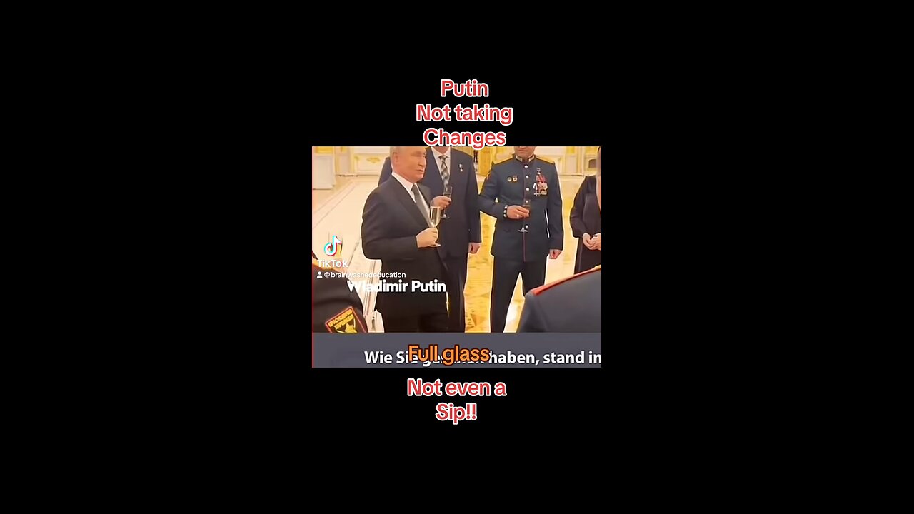 Putin doesn’t take chances in his drink