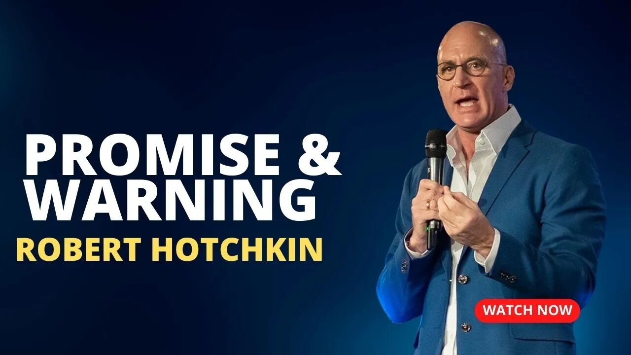 Promise & Warning | Robert Hotchkin | Shiloh 10:30am
