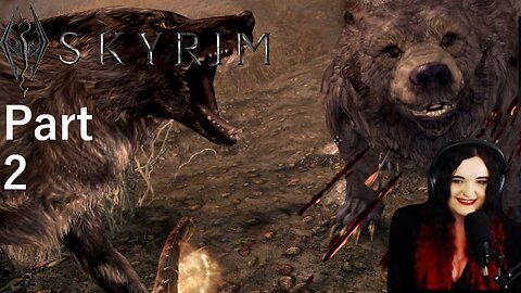 2# My first death!!! Miss Darkness plays Skyrim (Live Stream)