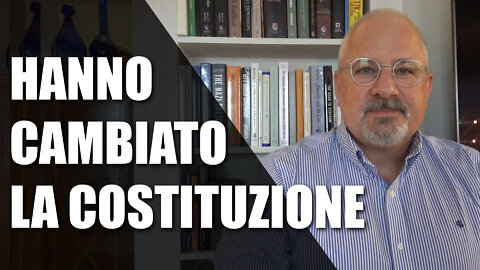 HANNO CAMBIATO LA COSTITUZIONE!
