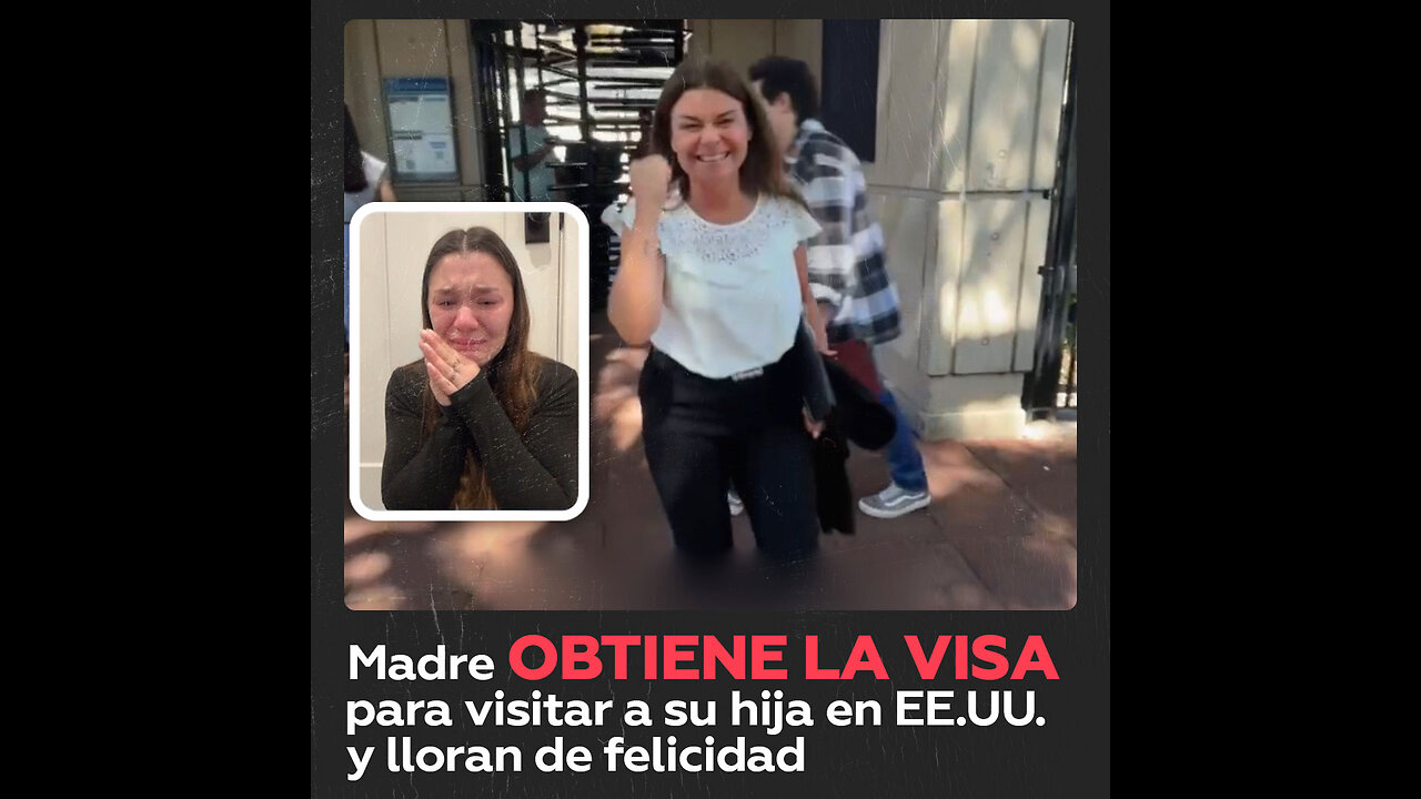 Se entera de que su madre va a obtener una visa y podrá verla tras más de un año separados