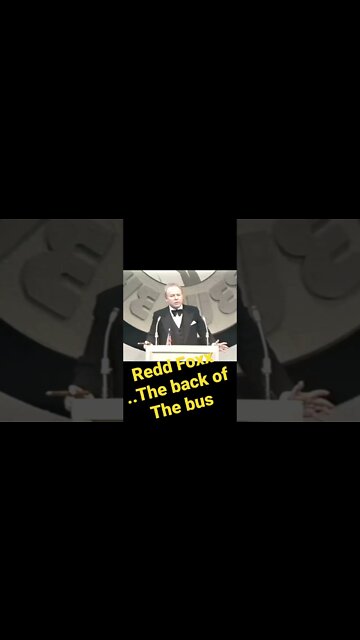 Redd Foxx - The back of the bus!
