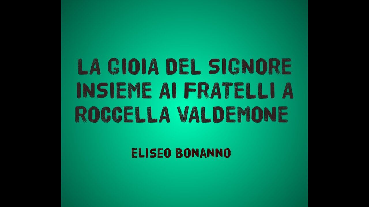 LA GIOIA DEL SIGNORE INSIEME AI FRATELLI A ROCCELLA