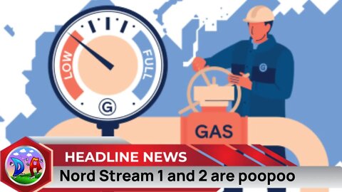 Nord Stream 1 and 2 are poopoo