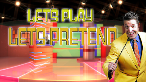 Lets Play LETS PRETEND