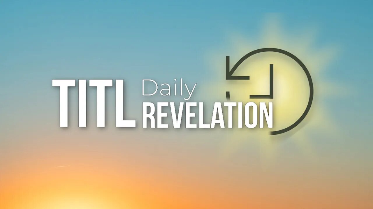 TITL Daily Revelation 2023