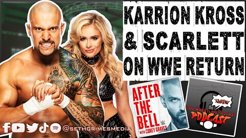 Karrion Kross and Scarlett on WWE Return | Clip from Pro Wrestling Podcast Podcast | #karrionkross