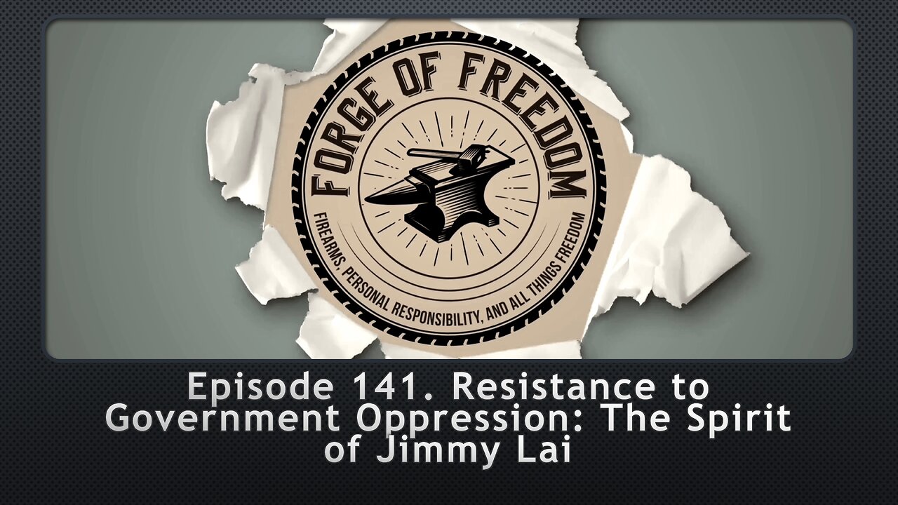 Episode 141. Resistance to Government Oppression: The Spirit of Jimmy Lai