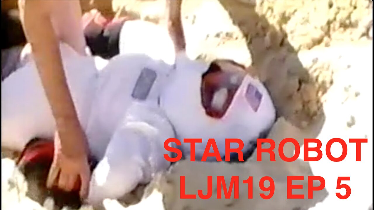 STAR ROBOT - LJM19 Episode 5