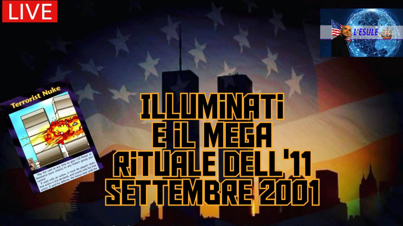 ILLUMINATI E IL MEGA RITUALE DELL'11 SETTEMBRE 2001