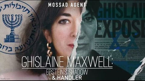 THE HOUSE OF MAXWELL OF ISRAEL: MOSSAD SPIES FOR BLACKMAILING