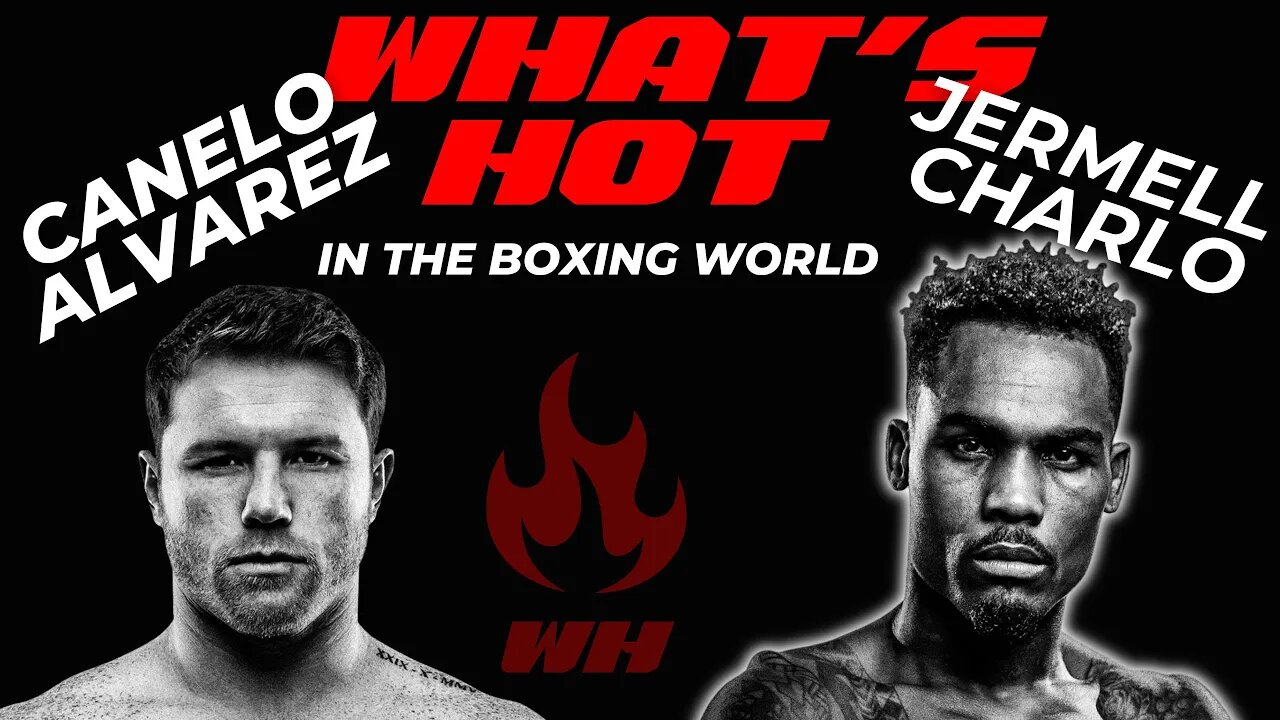 Canelo Alvarez Vs Jermell Charlo! Jermell Says He Can Knock Canelo Out! Sub to@PowerGrindBoxing