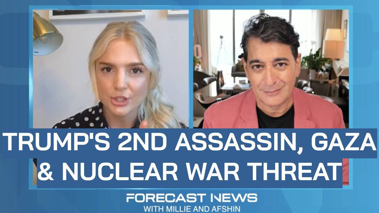 Afshin Rattansi & Millie Pinch: Trump’s Assassin, Nuclear War Threat & Israel's Occupation of Gaza