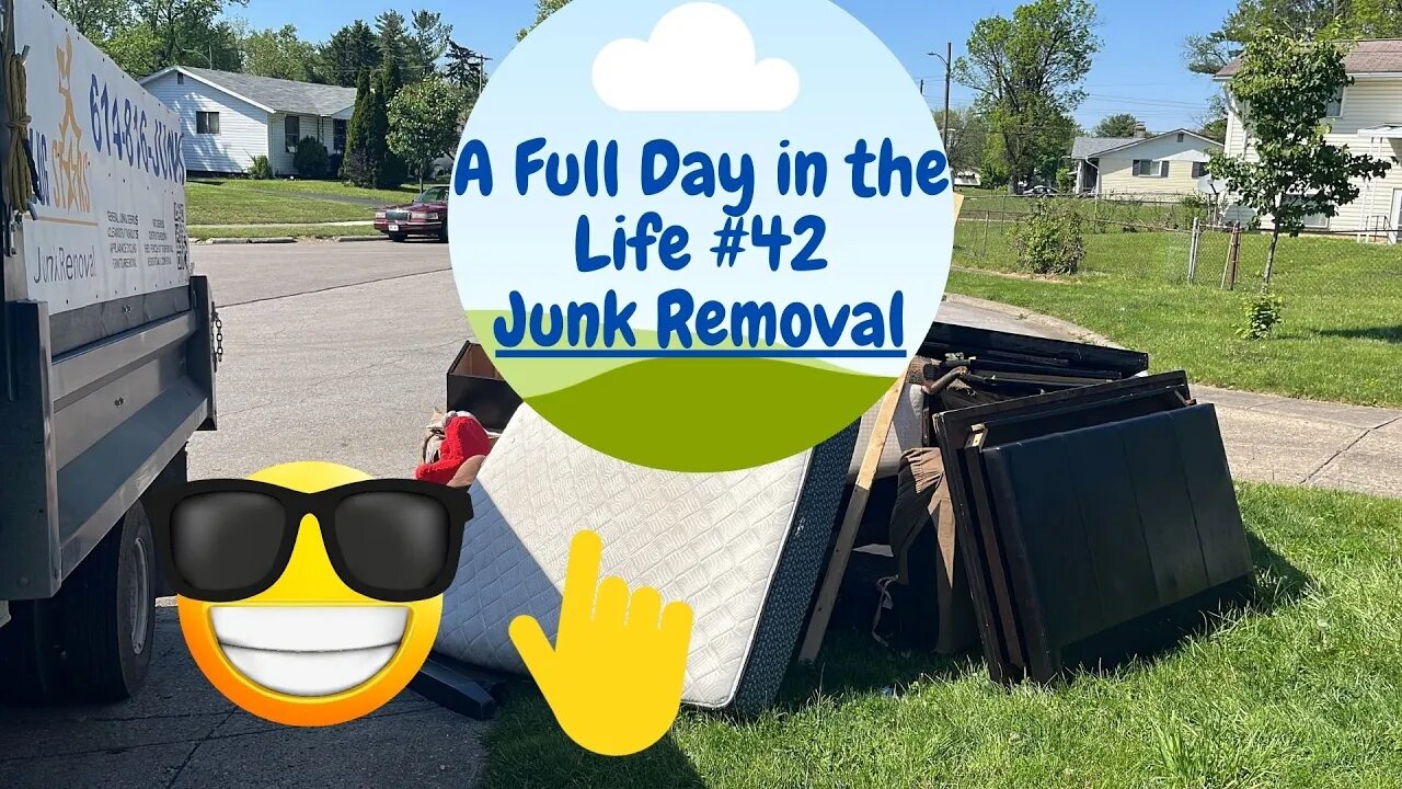 Junk Removal - A Full day in the life #42 - Watch us work the dump truck all day!
