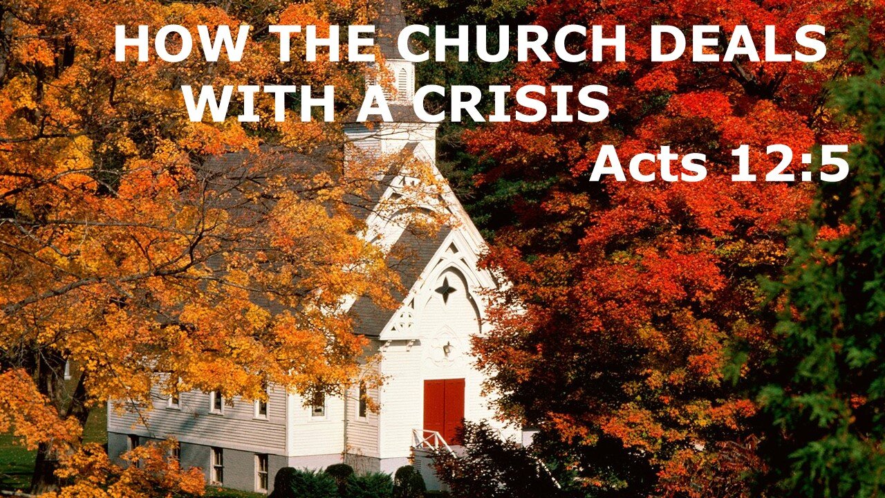 How the Church Deals with a Crisis, Pastor Roy Smith, 10-30-2024