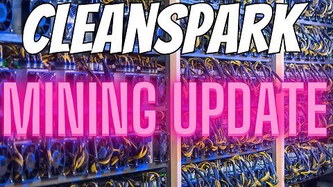 Cleanspark Stock Mining Update! Clsk News