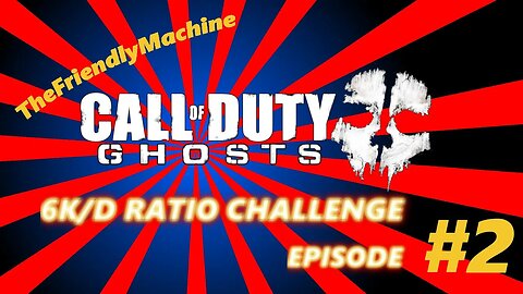 6 K/D ratio Challenge | Ghosts Episode: 2 ~ 36 - 5 TDM