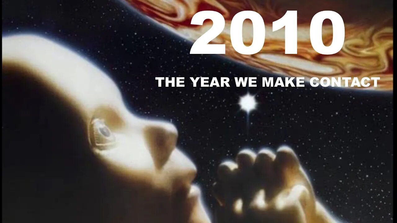 2010 - The Year We Make Contact