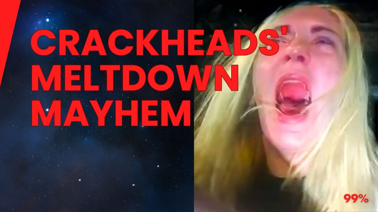 When Psychotic Crackheads Lose Control: The Ultimate Meltdown Moments Caught on Camera