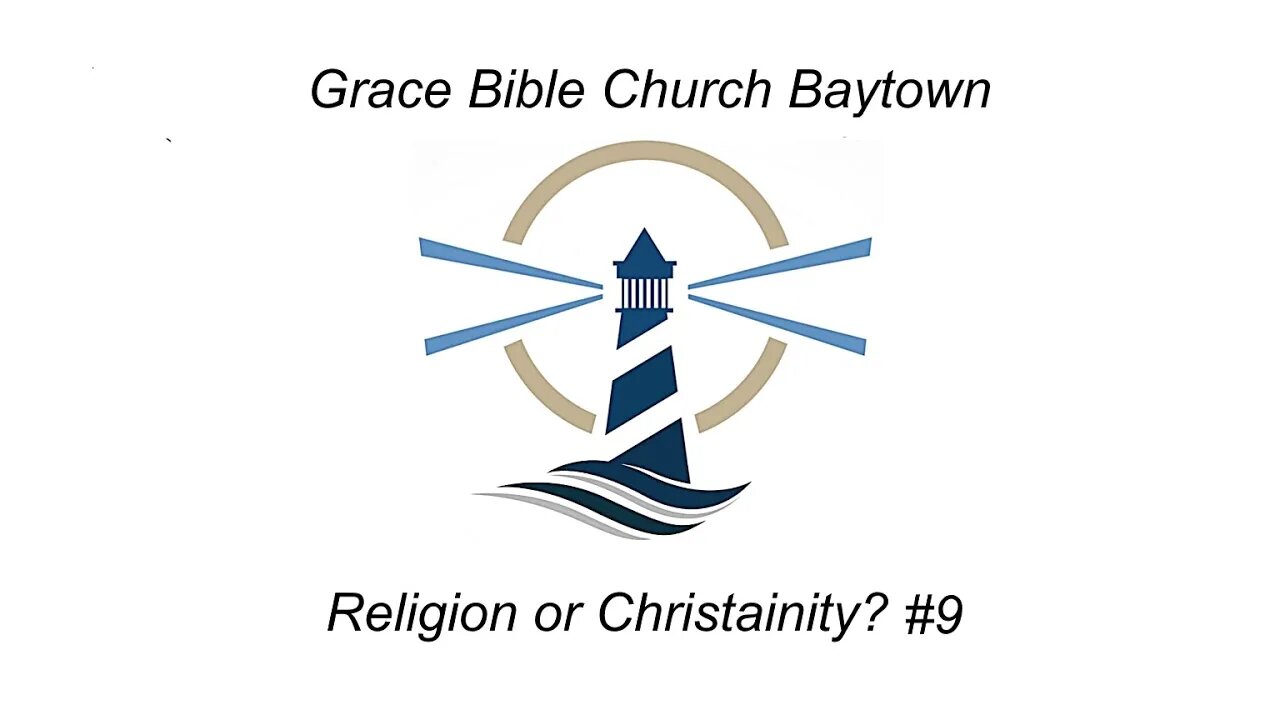 8/9/2023 - Religion or Christianity #9