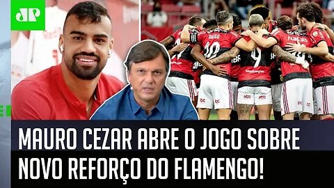 "O Flamengo está CONTRATANDO o..." Mauro Cezar ABRE O JOGO e REVELA novo REFORÇO do Mengão!