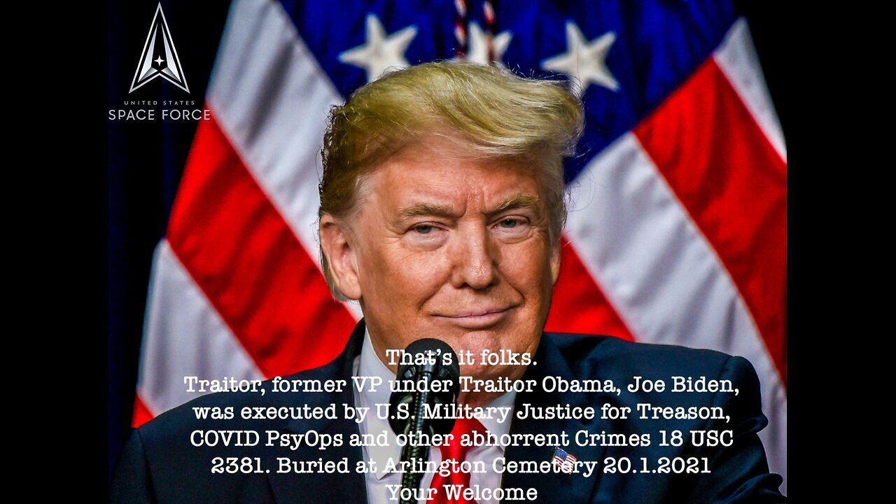 FACT: Traitor, former VP under Traitor Obama, the real Joe Biden, has been executed for Treason and Covid PsyOp, buried January 20th 2021, and now...you witness very soon, in 2024 - Surfacing #STORM 🇺🇸⚡️