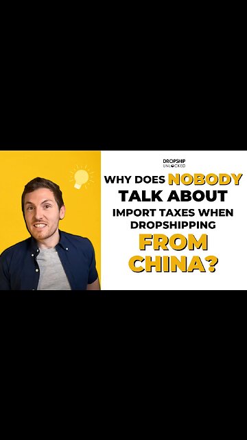 Why does nobody talk about import taxes when dropshipping from China?