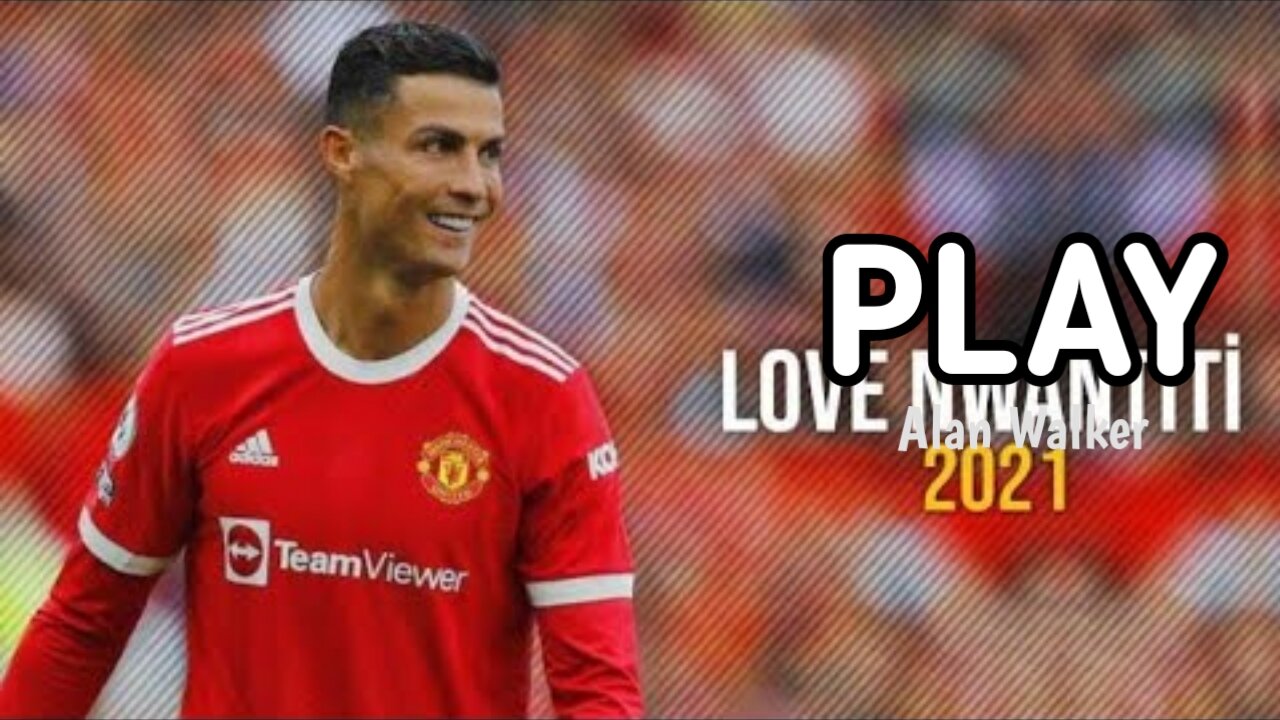 Cristiano Ronaldo. Love Nwantiti. 2022. Skills.Goals