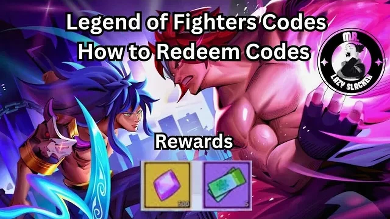 Legend of Fighters Codes- How to Redeem Legend of Fighters Codes