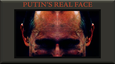 Vladimir Putin's Real Face ( 26th October, 2024 )