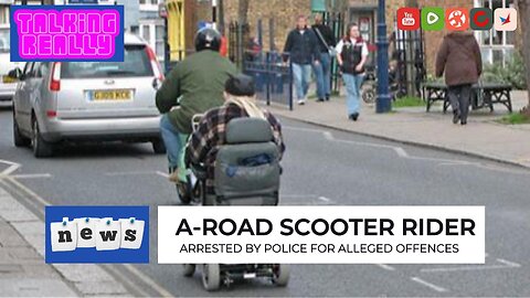 Mobility Scooter rider arrested on A-Road