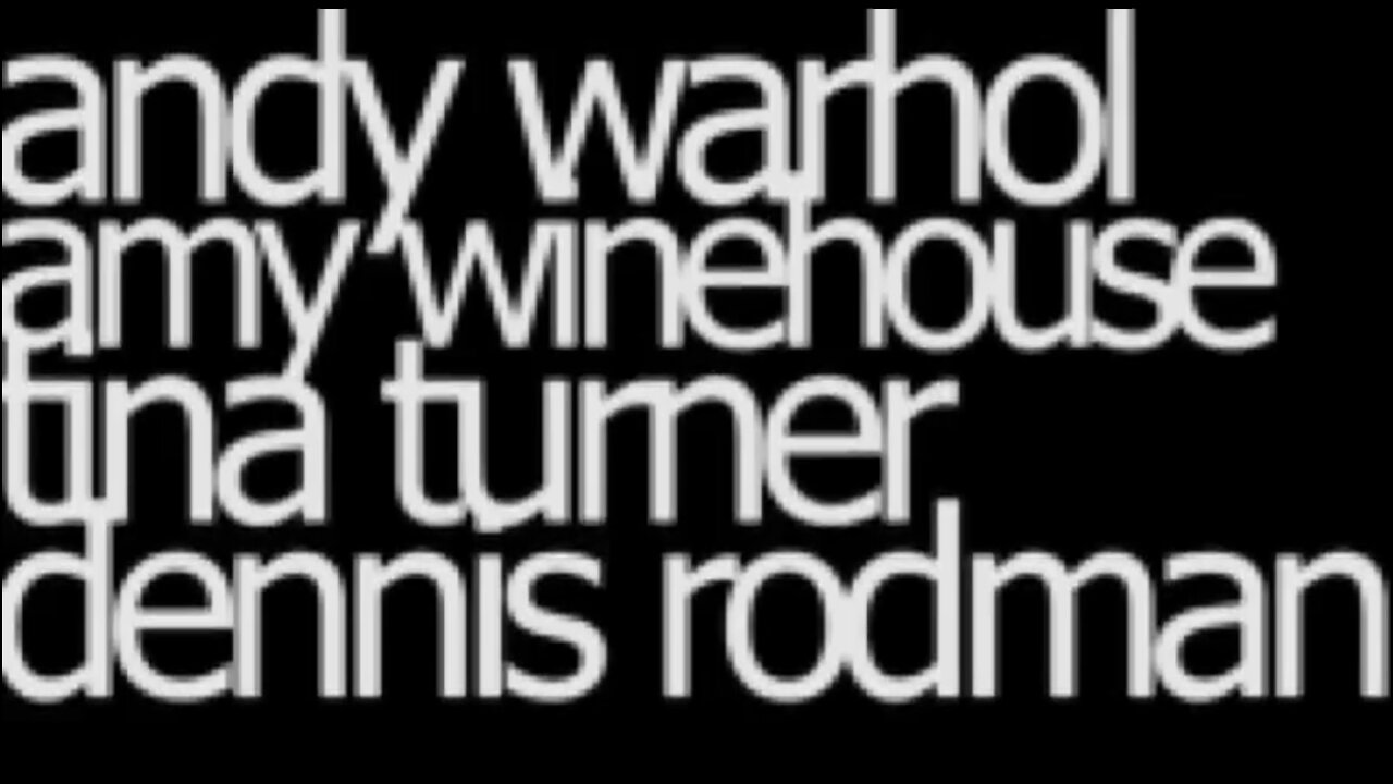 andy warhol amy winehouse tina turner dennis rodman