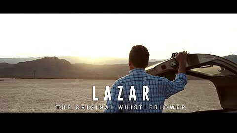 Project Gravitaur - Lazar: The Original Whistleblower - Teaser Trailer (2024)