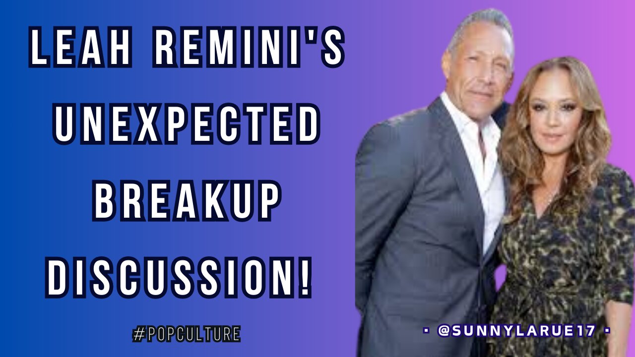 BREAKING NEWS: Leah Remini's Unexpected Breakup Discussion! #celebrity #celebritynews