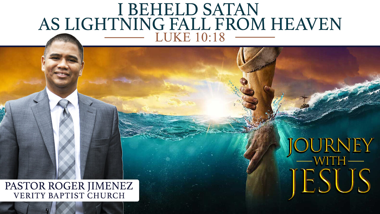 I Beheld Satan as Lightning Fall from Heaven (Luke 10:18) | Pastor Roger Jimenez